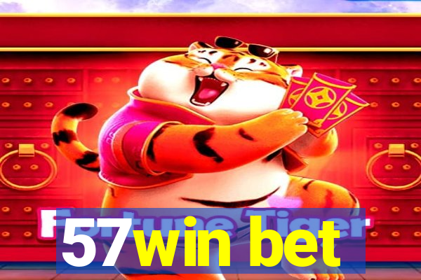 57win bet